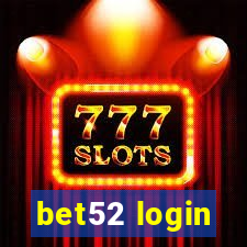 bet52 login